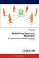Redefining Spectrum Explorer®: The Strategic Marketing Plan for Total Market Coverage, Saad Bin Nasir, Bilal Latif 
