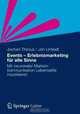 Events - Erlebnismarketing fur alle Sinne: Mit neuronaler Markenkommunikation Lebensstile inszenieren (German Edition), Jochen Thinius, Jan Untiedt 