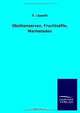 Obstkonserven, Fruchtsafte, Marmeladen (German Edition), E. Lippold 
