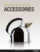 Modern Living Accessories: 100 Years of Design (English, French and German Edition), 