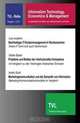 Information Technology, Economics & Management 1/2012: Ausgewaehlte Schriften aus Wissenschaft und Praxis (Volume 1) (German Edition), Andre Stuth, Lars Audehm, Stefan Bader 
