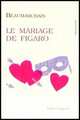 La Folle Journee ou Le Mariage de Figaro / Безумный день или Женитьба Фигаро, Beaumarchais Pierre Augustin Caron 