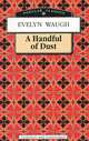 A Handful of Dust, Evelyn Wough 