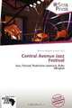 Central Avenue Jazz Festival, 