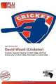 David Wood (Cricketer), 