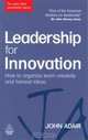 Leadership for Innovation, John Adair 