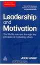 Leadership and Motivation, John Adair 
