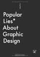 Popular Lies About Graphic Design, Craig Ward 