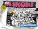 Todo Makoki / All Makoki (Spanish Edition), Miguel Gallardo, Juan Mediavilla 