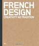 French Design: Creativity as Tradition, Alain Lardet 