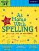 At Home With Spelling 1 (age 5-7), Press Oxford University 