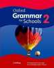 Oxford Grammar for Schools 2. Student's Book (+ iTools DVD), Liz Kilbey 