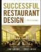 Successful restaurant design, Regina S. Baraban, Joseph F. Durocher 
