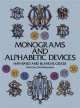 Monograms and Alphabetic Devices, F. Knight, Blanche Cirker, Hayward Cirker, CH. Demengeot, H. Renoir, Gordon J. Smith 