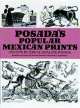 Popular Mexican Prints, Jose Posada 