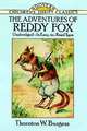 Adventures of Reddy Fox, Thornton W. Burgess 