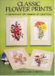 Classic Flower Prints, Mark A. Stevens 
