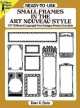 Small Frames in the Art Nouveau Style. 227 Different Copyright-Free Designs Printed One Side, Dan X. Solo 
