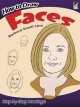 How to Draw Faces, Levy Barbara Soloff 