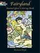 Fairlyland Stained Glass Coloring Book, Richard Doyle 