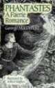 Phantastes. A Faerie Romance, Джордж Макдональд, George MacDonald 