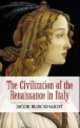 The Civilization of the Renaissance in Italy, Jacob Burckhardt 