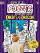 Build a Poster Coloring Book. Knights & Dragons, Arkady Roytman 