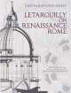 Letarouilly on Renaissance Rome, John Barrington Bayley 