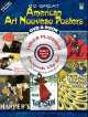 60 great american art nouveau posters platinum (+ DVD), Carol Belanger Grafton 