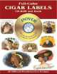 Full-Color Cigar Labels (+ CD), Dover Publications Inc 
