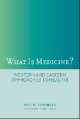 What is medicine?, Paul U. Unschuld 