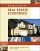 Essentials Of Real Estate Economics, 