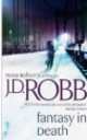 Fantasy in Death, J. D. Robb 