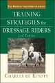 Training Strategies for Dressage Riders, de Kunffy Charles 