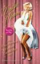 Marilyn Monroe, Karan Feder, Michael Feder 