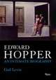 Edward Hopper. An Intimate Biography, Gail Levin 