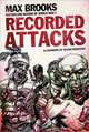 Recorded Attacks, Max Brooks 
