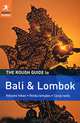 The Rough Guide to Bali & Lombok, Lesley Reader and Lucy Ridout 