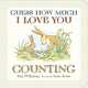 Guess How Much I Love You: Counting, McBratney Sam 