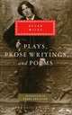 Oscar Wilde: Plays, Prose Writings and Poems, Oscar Wilde 