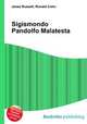 Sigismondo Pandolfo Malatesta, Jesse Russell,Ronald Cohn 