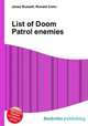 List of Doom Patrol enemies, Jesse Russell,Ronald Cohn 