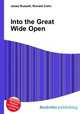 Into the Great Wide Open, Jesse Russell,Ronald Cohn 