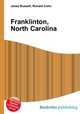 Franklinton, North Carolina, Jesse Russell,Ronald Cohn 