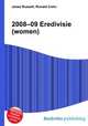 2008–09 Eredivisie (women), Jesse Russell,Ronald Cohn 