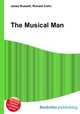 The Musical Man, Jesse Russell,Ronald Cohn 