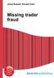 Missing trader fraud, Jesse Russell,Ronald Cohn 