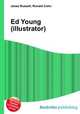 Ed Young (illustrator), Jesse Russell,Ronald Cohn 