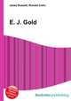 E. J. Gold, Jesse Russell,Ronald Cohn 
