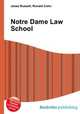 Notre Dame Law School, Jesse Russell,Ronald Cohn 